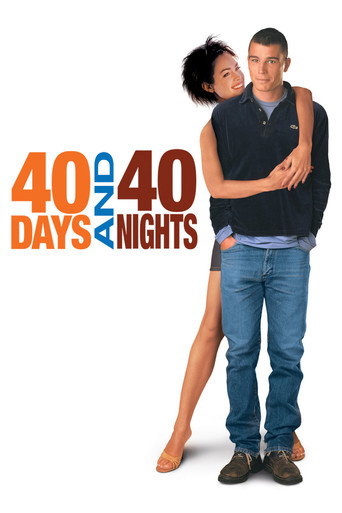 40 Days and 40 Nights (2002) Hindi Dubbed