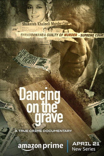 Dancing on the Grave (2023) Hindi Season 1 Complete